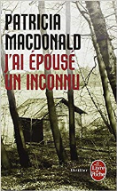 J'ai épousé un inconnu